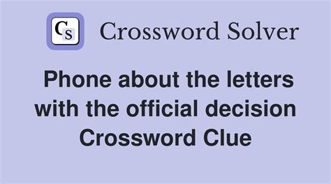 confirmed crossword clue|confirms a decision crossword clue.